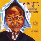 Mumbet's Declaration Of Independence