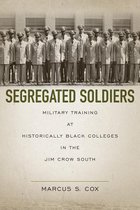 Segregated Soldiers