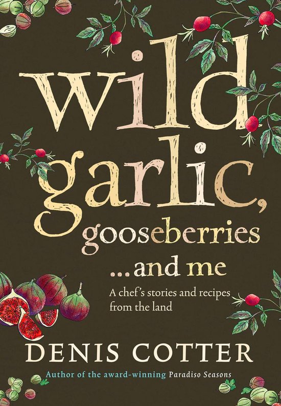 Wild Garlic, Gooseberries and Me - cover
