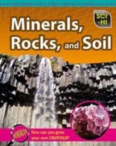 Minerals, Rocks and Soil