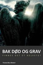 Bak D d Og Grav