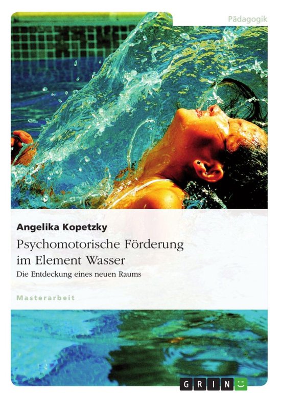 Psychomotorische Förderung im Element Wasser - cover
