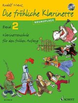 Die fröhliche Klarinette. Band 02. Lehrbuch mit CD