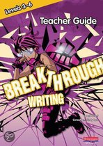 Breakthrough Writing Levels 3-6 Teacher Pack