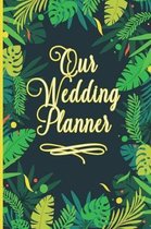 Our Weddinng Planner