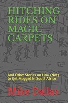 Hitching Rides on Magic Carpets