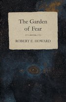 The Garden of Fear