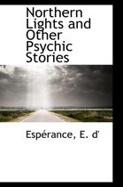 Northern Lights and Other Psychic Stories
