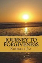 Journey to Forgiveness
