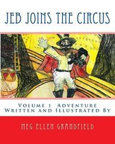 Jeb Joins the Circus