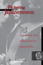 Picturing Japaneseness - Monumental Style, National Identity, Japanese Film (Paper)