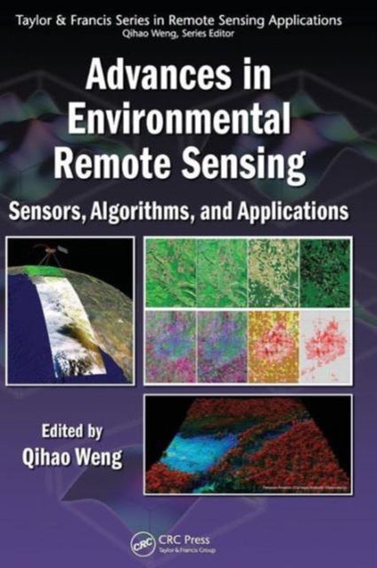 Advances in Environmental Remote Sensing | 9781420091755 | Qihao Weng ...