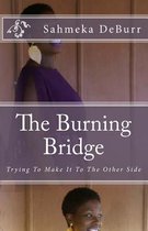 The Burning Bridge