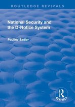Routledge Revivals - National Security and the D-Notice System