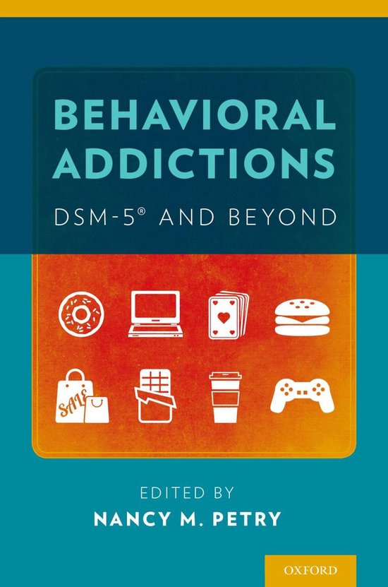 Behavioral Addictions: DSM-5® and Beyond - cover