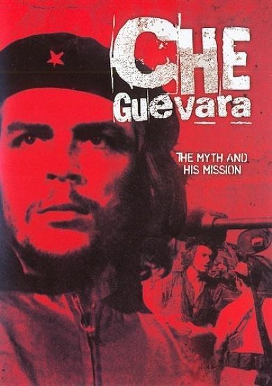 Cover van de film 'Che Guevara - Myth And His Mission'