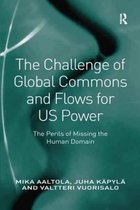 The Challenge of Global Commons and Flows for Us Power