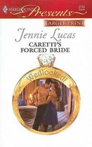 Caretti's Forced Bride