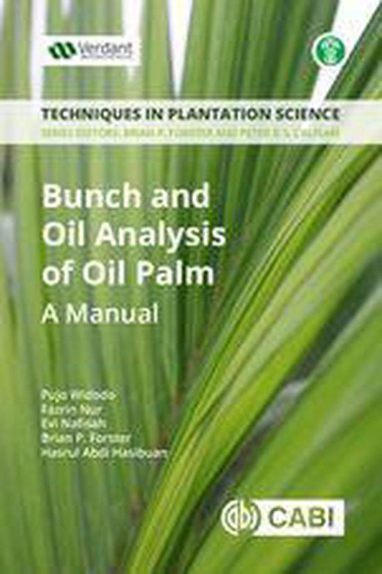 Techniques in Plantation Science 9 - Bunch and Oil Analysis  ... - cover