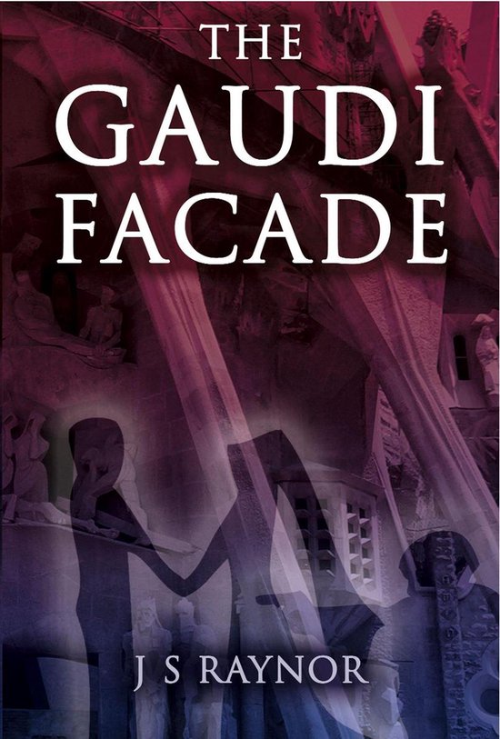 The Gaudi Facade - cover