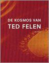 Kosmos Van Ted Felen