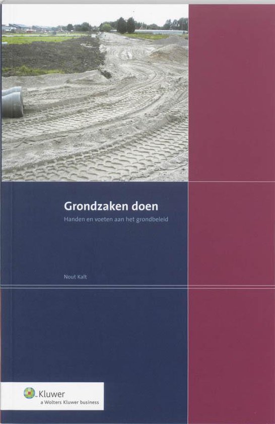 Cover van het boek 'Grondzaken doen / druk 1' van N. Kalt