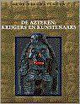 Oude beschavingen, De Azteken: krijgers en kunstenaars