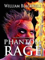 The Rage Trilogy - Phantom Rage