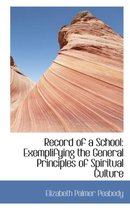 Record of a School