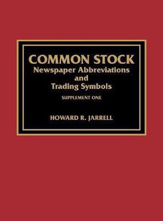 Common Stock Newspaper Abbreviations and Trading Symbols, Supplement