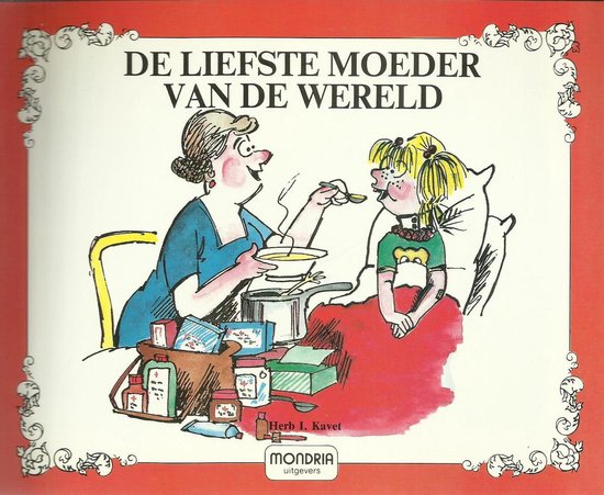 Liefste Moeder Van De Wereld