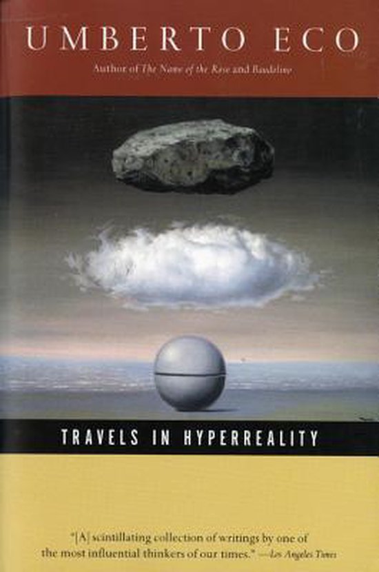 Boekcover 'Travels in Hyperreality' van Umberto Eco, met een zwevende steen boven een wolk en een bol.