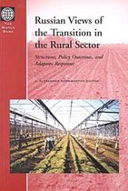 Russian Views of the Transition in the Rural Sector