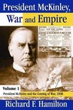 President Mckinley, War And Empire