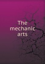 The Mechanic Arts