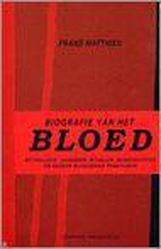 Cover van het boek 'Biografie van het bloed' van Frans Matthieu