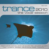 Trance: The Vocal Session 2010
