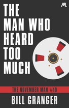 The Man Who Heard Too Much