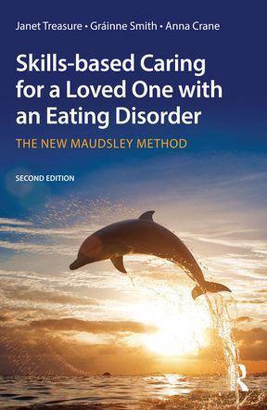 Skills-based Caring for a Loved One with an Eating Disorder - cover