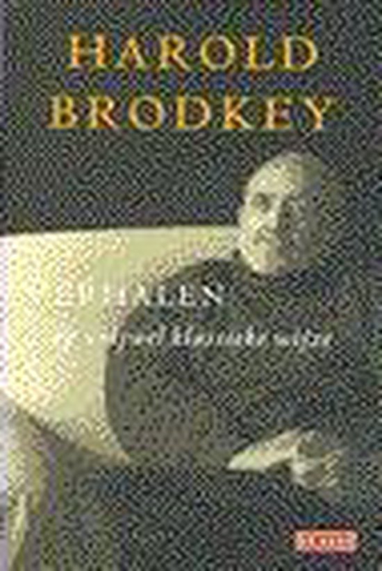 9789052265681 - Verhalen op vrijwel klassieke wijze - H. Brodkey