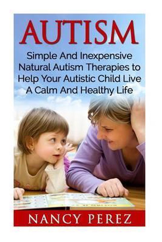Autism, Aspergers Syndrome, Adhd, Add, Special Needs, Nutrit ... - cover