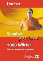 Spanisch ganz leicht 1 000 Wörter
