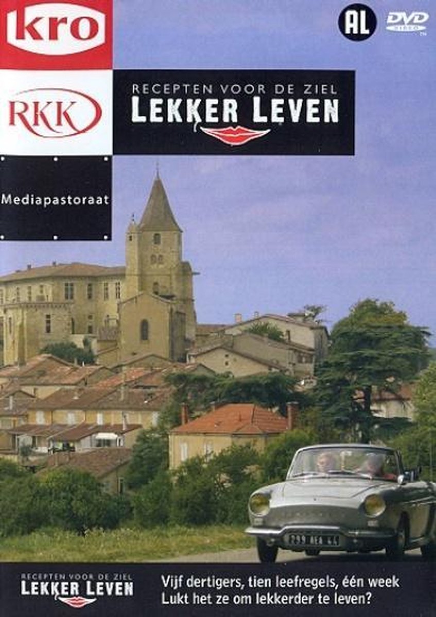 Lekker Leven - Recepten Voor De Ziel