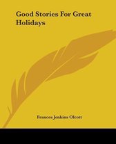 Good Stories For Holidays