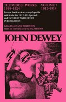 The Middle Works of John Dewey, 1899-1924, Volume 7