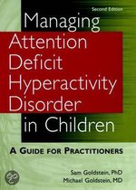Managing Attention Deficit Hyperactivity Disorder in Children