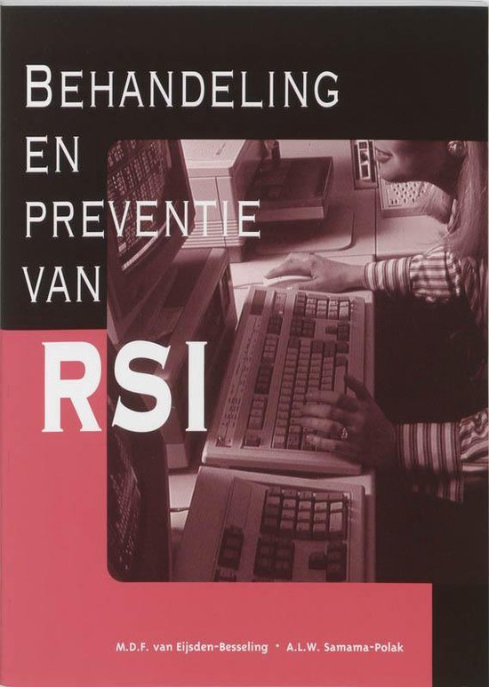De behandeling en preventie van RSI