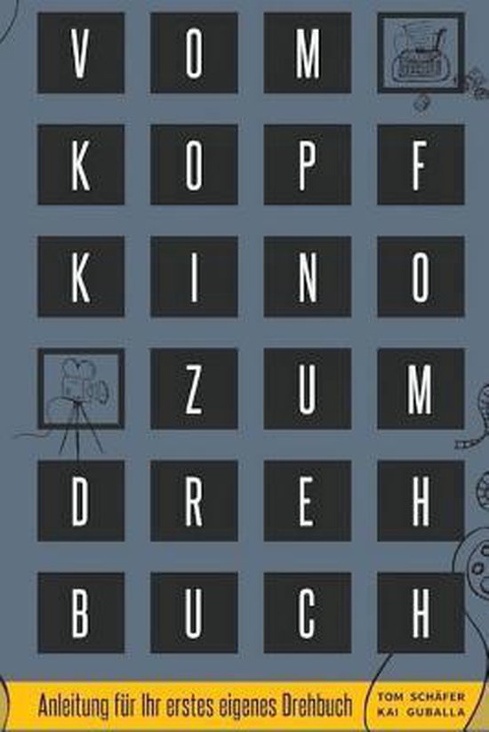 Vom Kopfkino Zum Drehbuch - cover