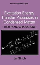 Excitation Energy Transfer Processes in Condensed Matter