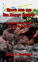 Boots and the Big Daddy Rattler